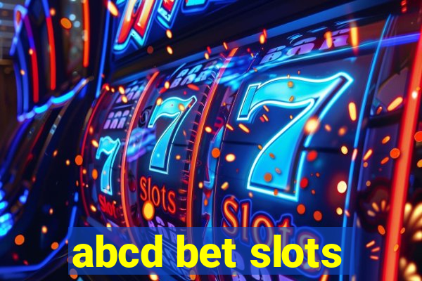 abcd bet slots